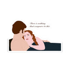 There Is Nothing That Compares To This Colin & Penelope Bridgerton Netflix Sticker