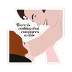 There Is Nothing That Compares To This Bridgerton Netflix Sticker