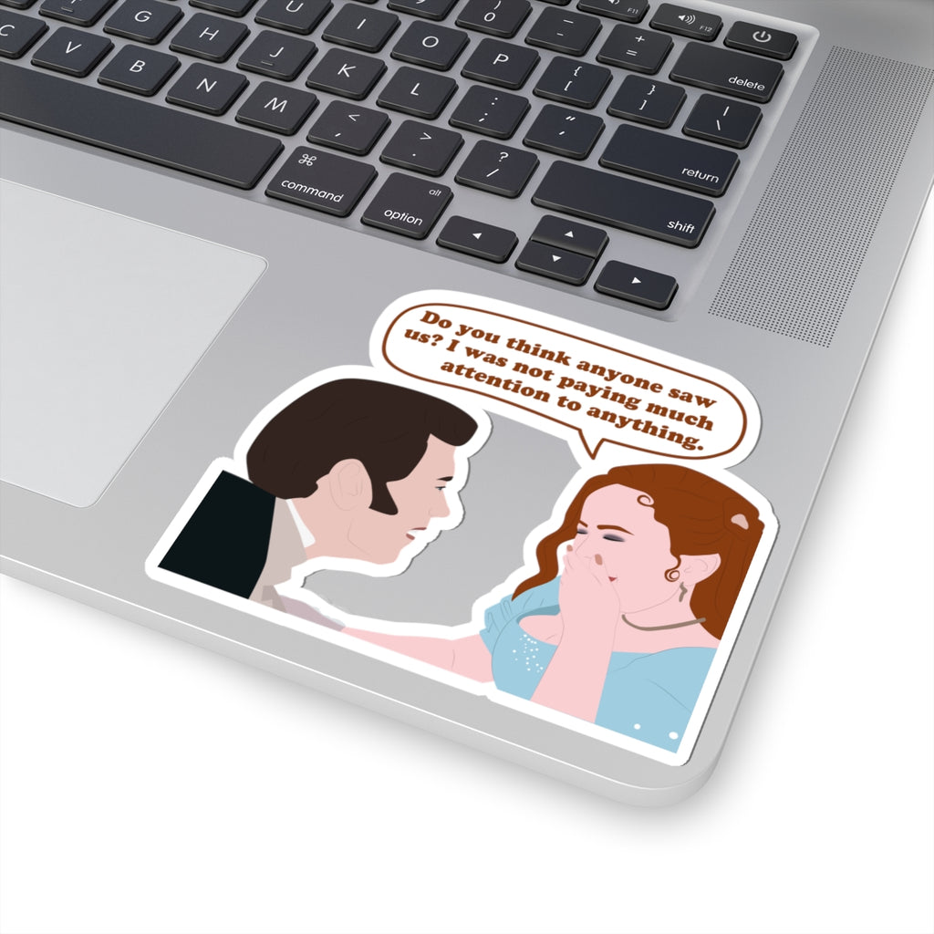 Do You Think Anyone Saw Us? Colin & Penelope Bridgerton Netflix Sticker