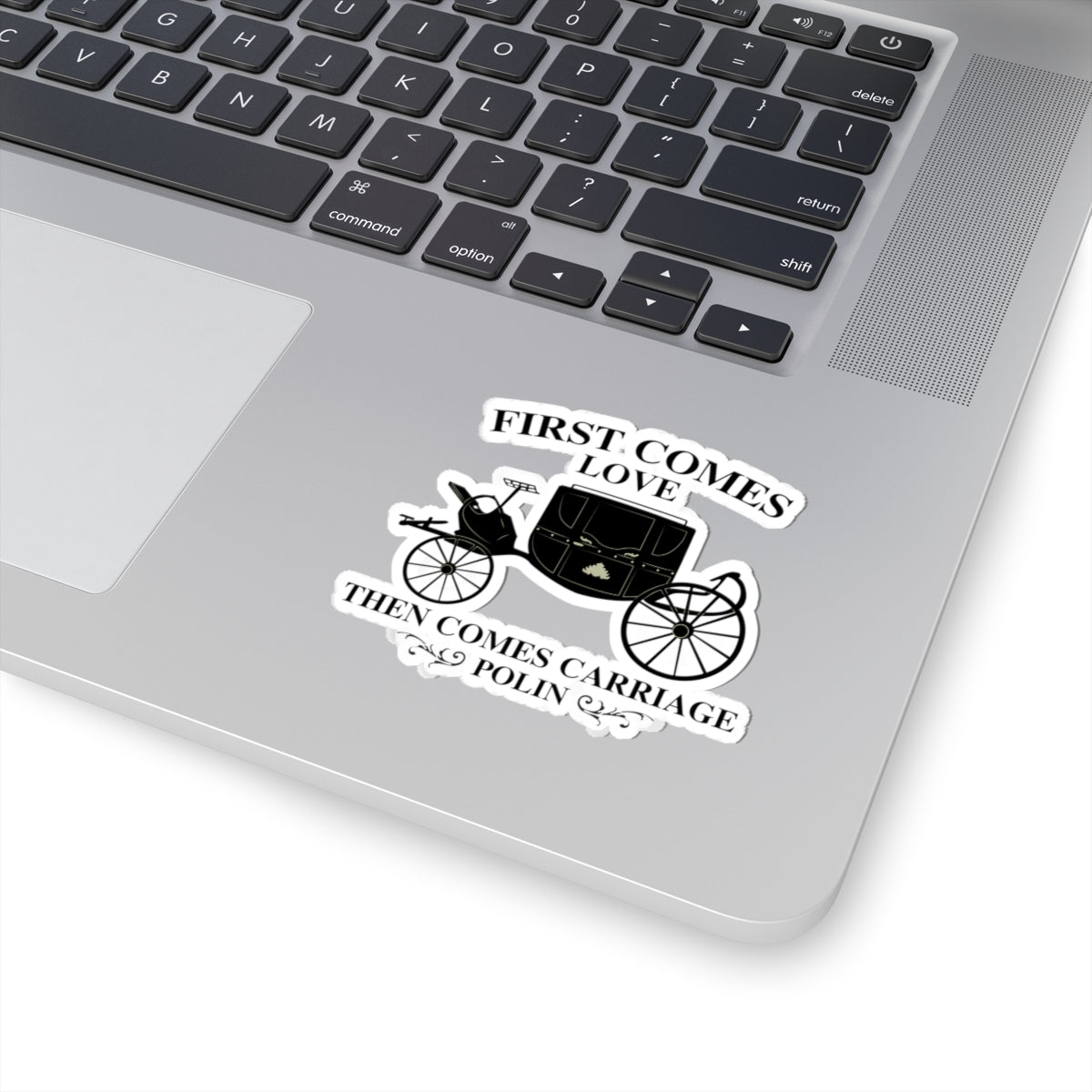 First Comes Love Then Comes Carriage Polin Bridgerton Netflix Sticker