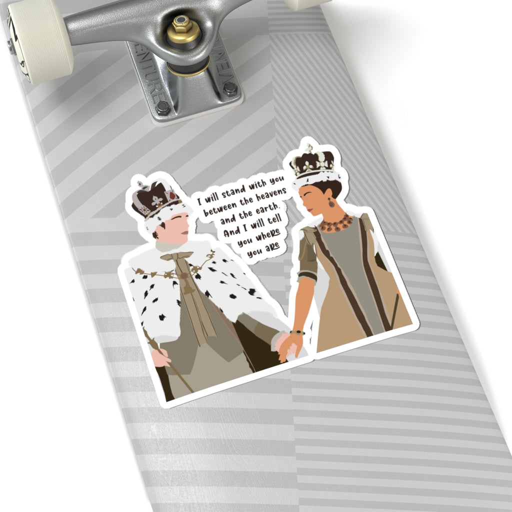I Will Tell You Where You Are King George And Queen Charlotte Bridgerton Netflix Sticker