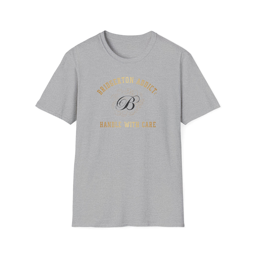 Bridgerton Addict Handle With Care Funny Bridgerton Netflix Gold T-Shirt