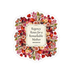 Regency Roses For A Remarkable Mother Bridgerton Mother's Day Sticker