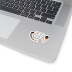 I Will Stand With You Between The Heavens And The Earth Brigderton Sticker