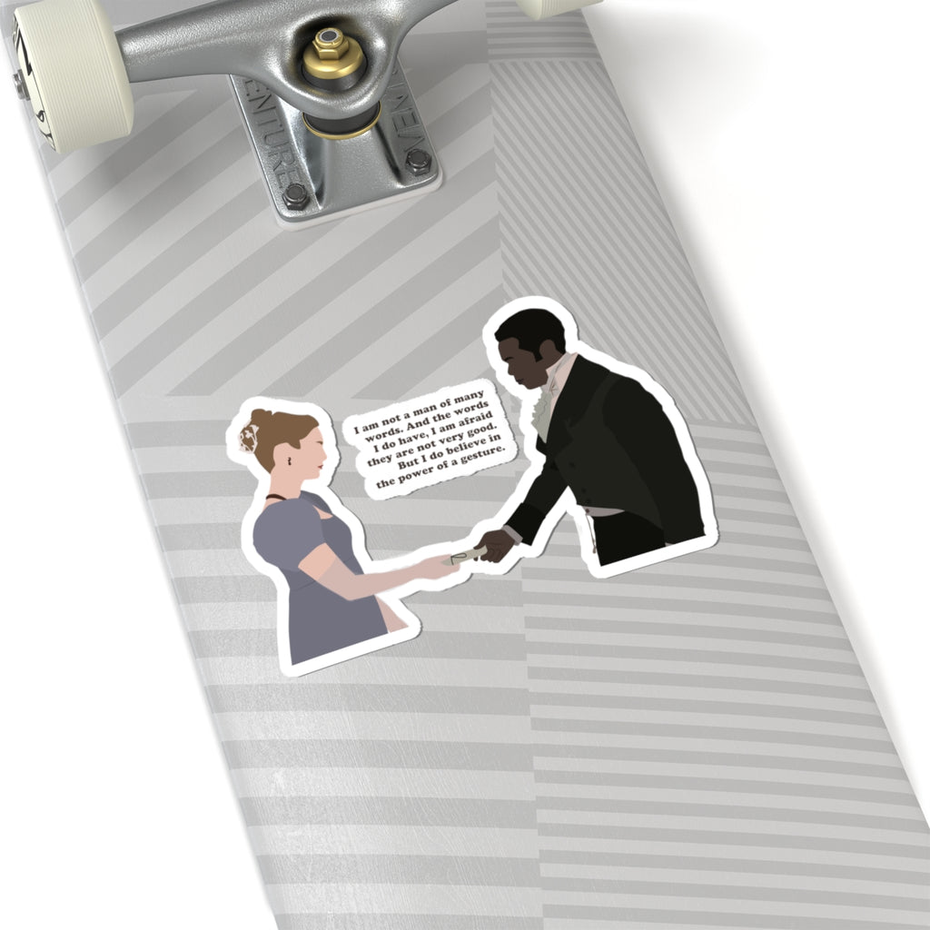 I Am Not A Man Of Many Words John Stirling & Francesca Bridgerton Netflix Sticker