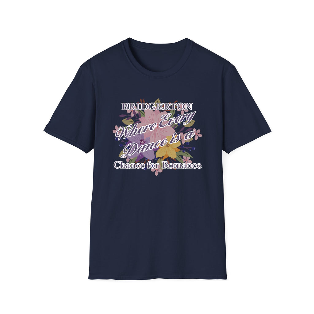 Bridgerton Where Every Dance Is A Chance For Romance Netflix T-Shirt