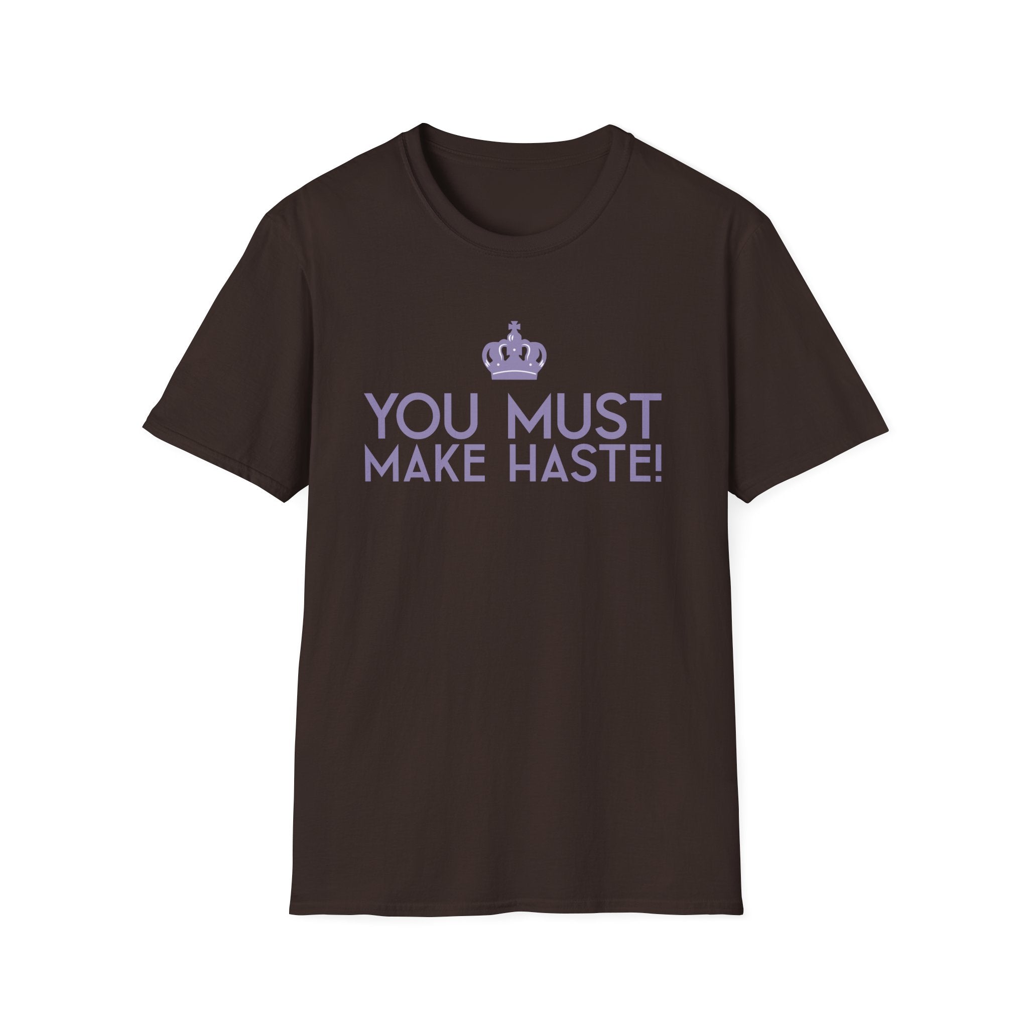 You Must Make Haste Eloise Bridgerton Netflix T-Shirt