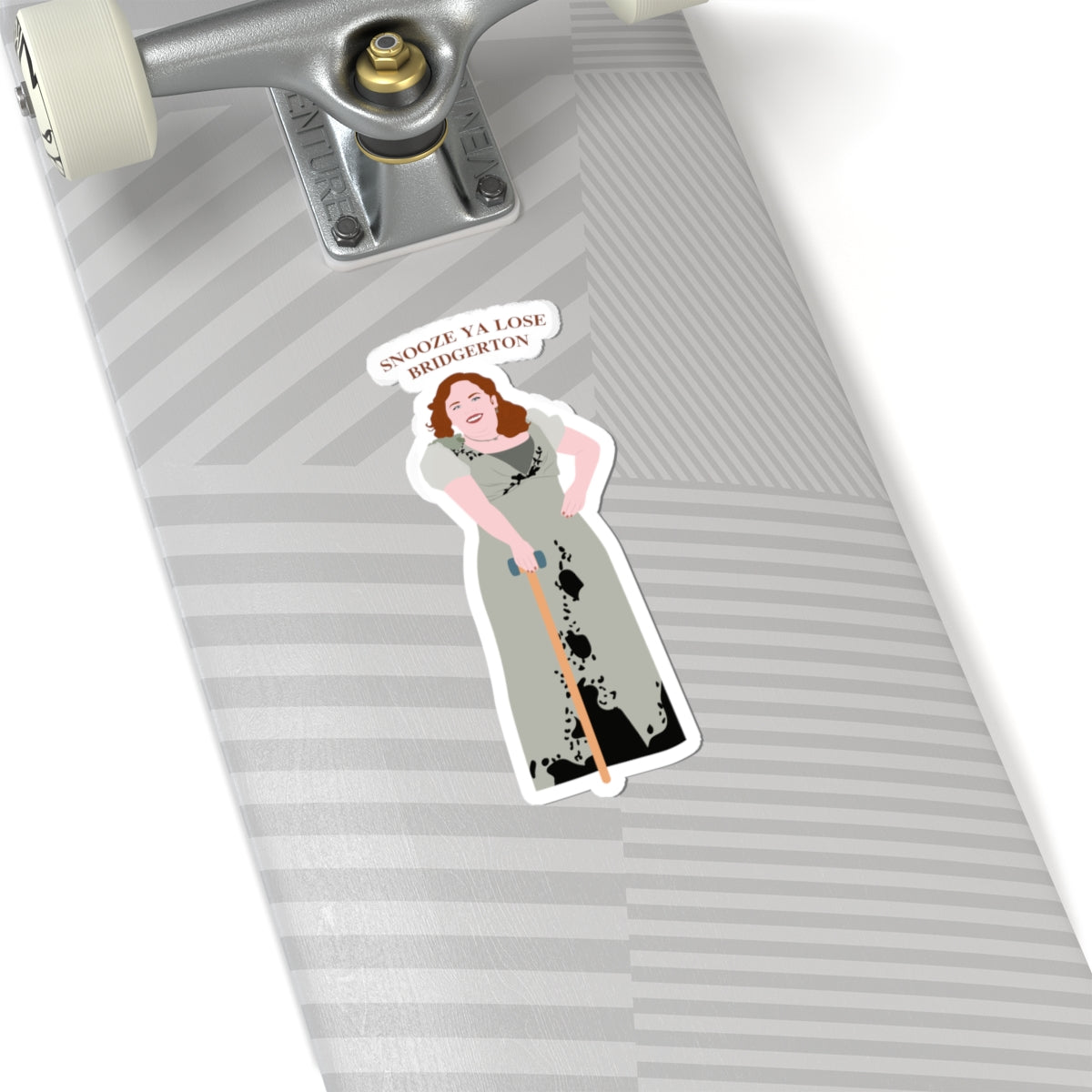 Snooze Ya Lose Bridgerton Pall Mall Penelope Bridgeton Netflix Sticker